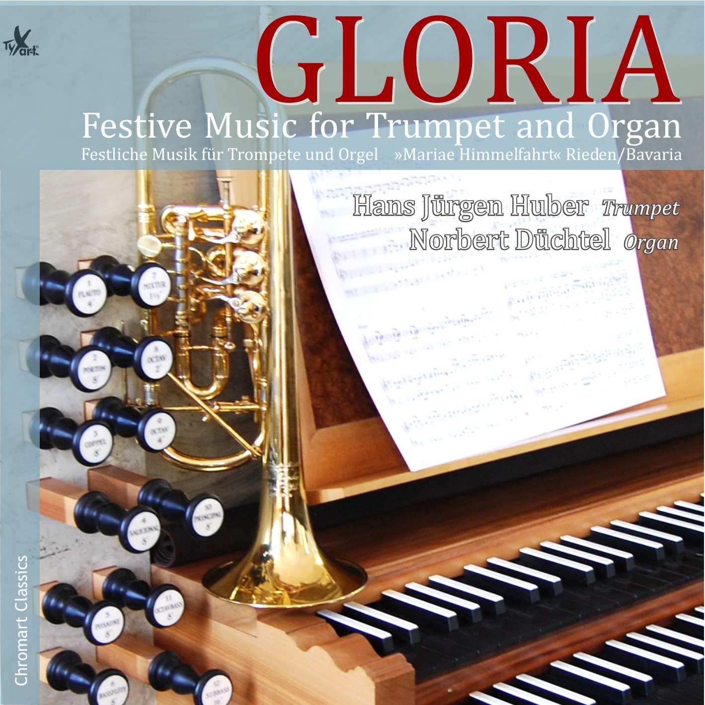 GLORIA - Festive Music for Trumpet and Organ - Hans Jürgen Huber, Norbert Düchtel