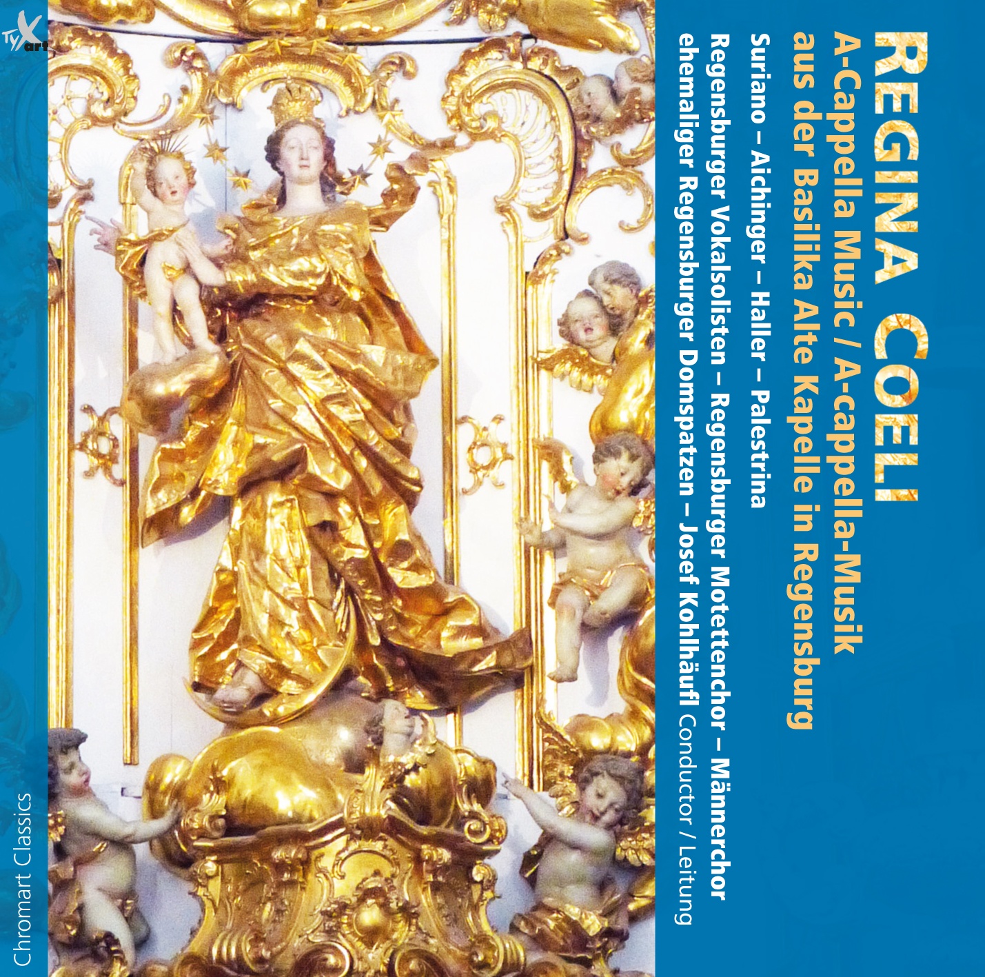 REGINA COELI - A-cappella-Music by Suriano, Aichinger, Haller and Palestrina