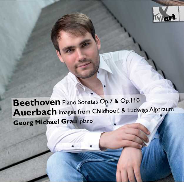 Beethoven - Auerbach: Works for Piano - Georg Michael Grau, Piano
