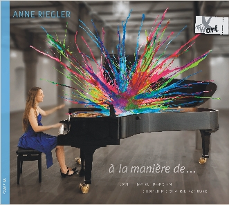 à la manière de... Ravel - Anne Riegler, piano