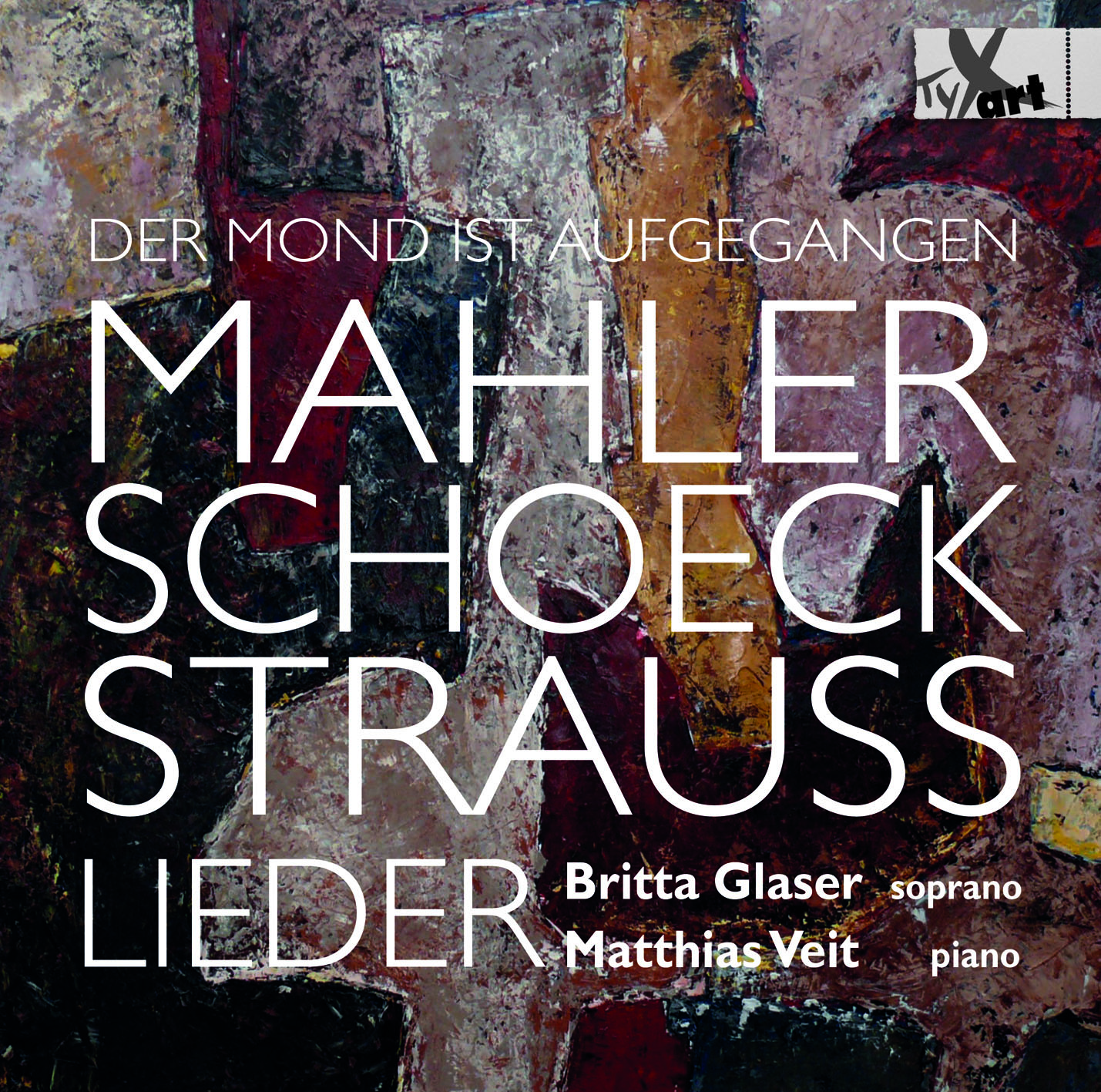 Lieder by Mahler Schoeck Strauss - Glaser and Veit