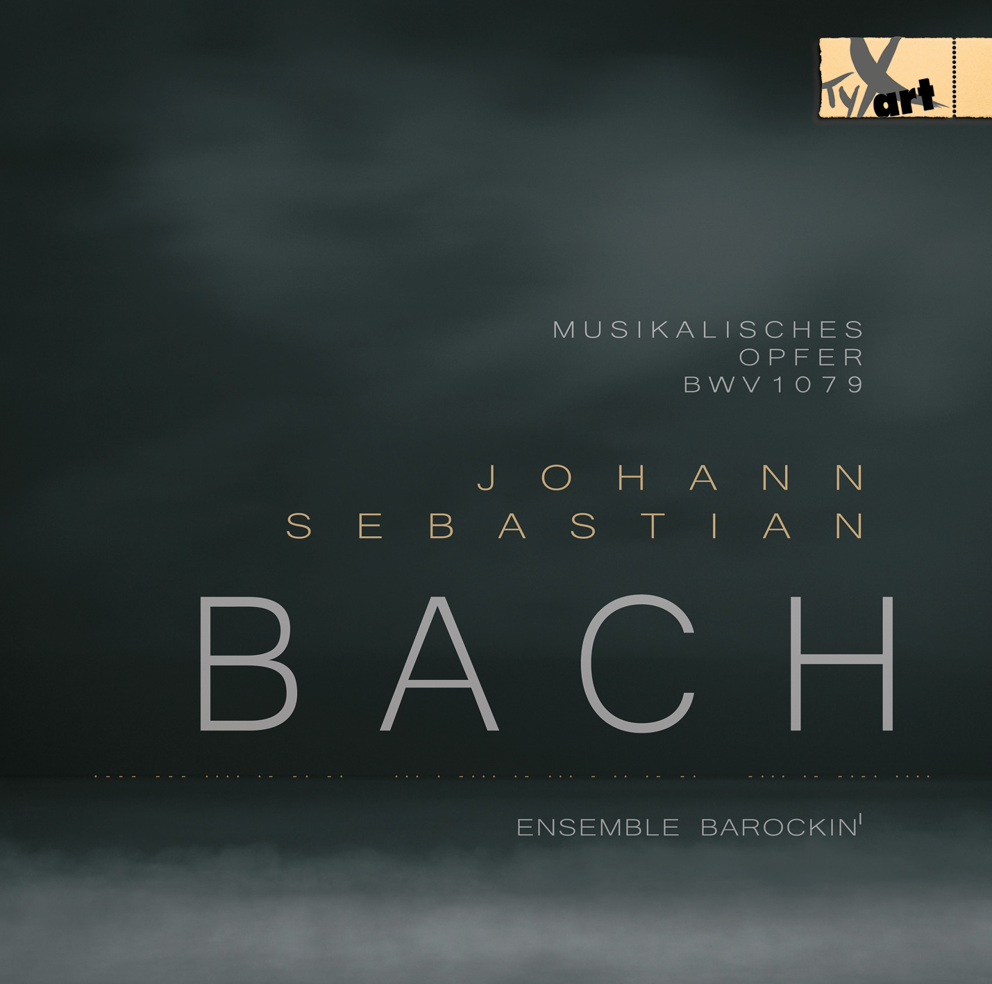 Johann Sebastian Bach - Musikalisches Opfer - Ensemble Barockin'