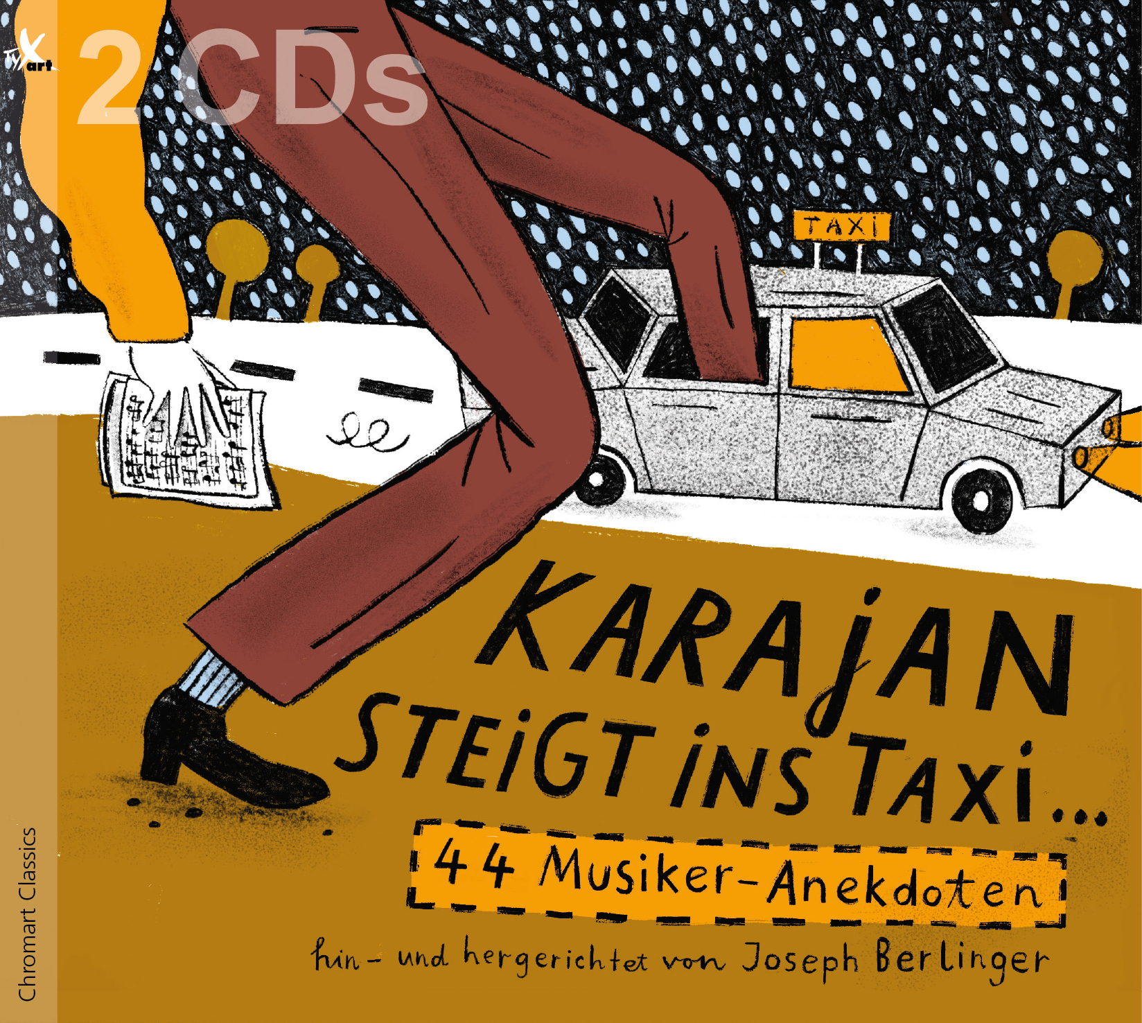 Karajan steigt ins Taxi ... 44 Musiker-Anekdoten